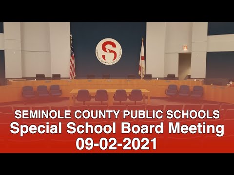 SCPS Special School Board Meeting - 09-02-2021