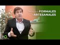 Procesos Artesanales o Formales