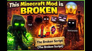The mod name "The broken script" is very bad ☠️☠️☠️☠️☠️☠️
