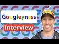 Interviewing for Googleyness at Google