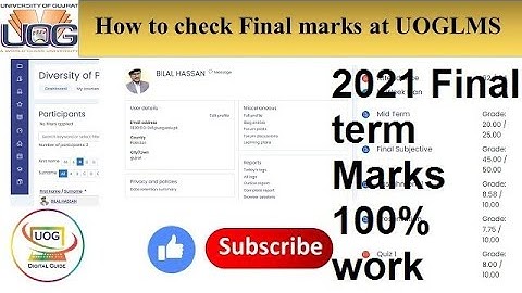 How to check Final Term marks 2021 UOG LMS#University of Gujrat#100%work