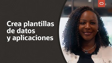 Crea modelos de datos y aplicaciones con machine learning con Oracle Autonomous Database