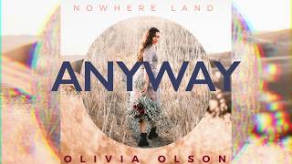 Anyway - Olivia Olson chords