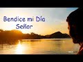 Oración al Despertar - Señor Bendice mi Día