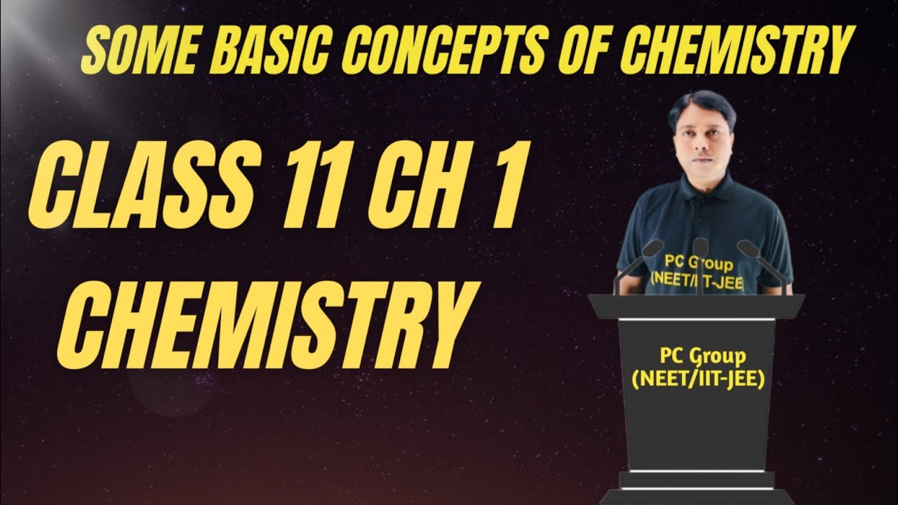 Some Basic Concepts Of Chemistry | Class 11 Ch 1 Chemistry Full Chapter ...