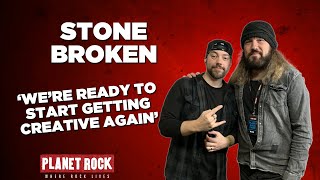 Stone Broken - &quot;We&#39;re ready to start making new music&quot;