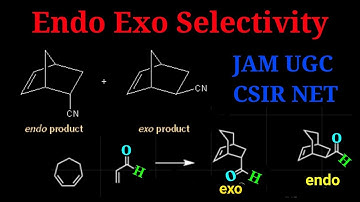 Diels Alder reaction, endo and exo selectivity, IIT JEE, IIT JAM, TIFR, DRDO CHEMISTRY