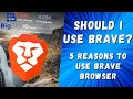 Should I use Brave Browser? 5 Reasons to use Brave Browser - Shields, Rewards and More