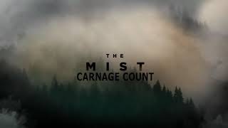 The Mist season 1 kill count
