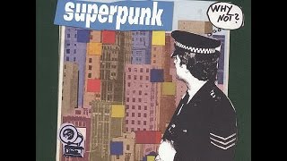 Superpunk - Baby, ich bin zu alt