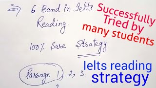 6 BAND IELTS READING TIPS