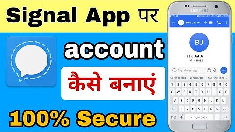 how to create signal account || signal par account kaise banaye