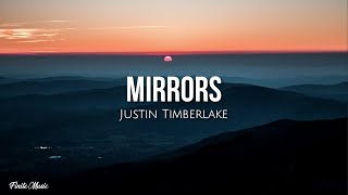 Mirrors (lyrics) - Justin Timberlake