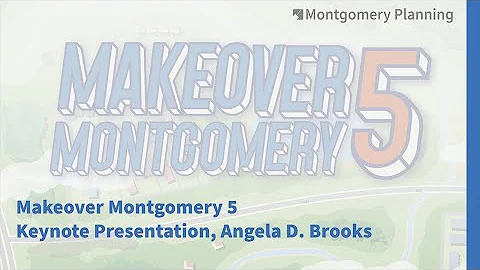 Makeover Montgomery 5 Keynote speaker, Angela D. B...