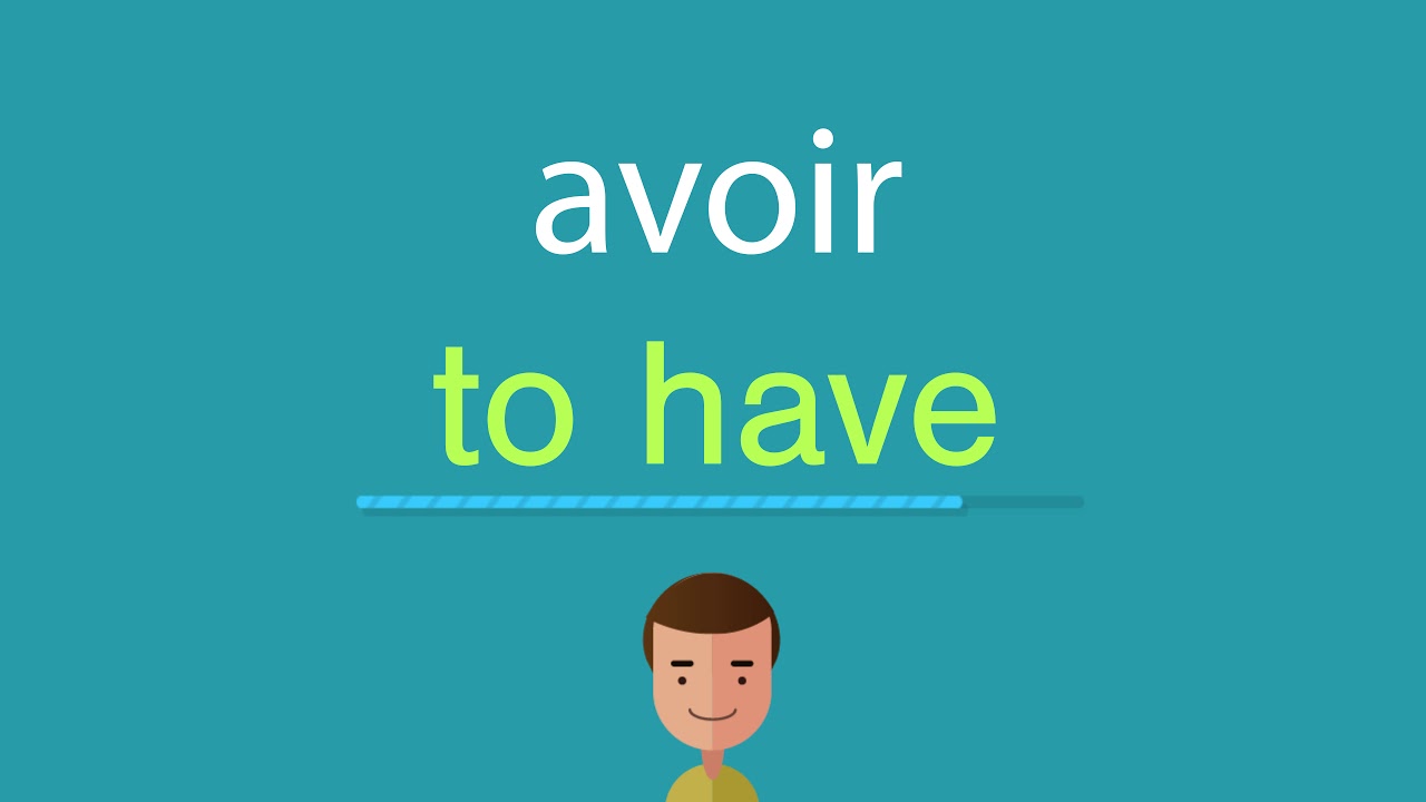 Comment dire avoir en anglais YouTube