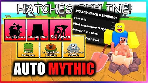 ⛏️ Dig and Hatch a Brainrot Script - FAST DIG, AUTO MYTHIC, ATTACK AURA