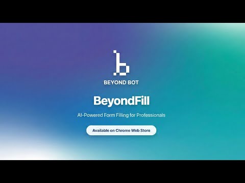 BeyondFill: The AI Chrome Extension (English Version)