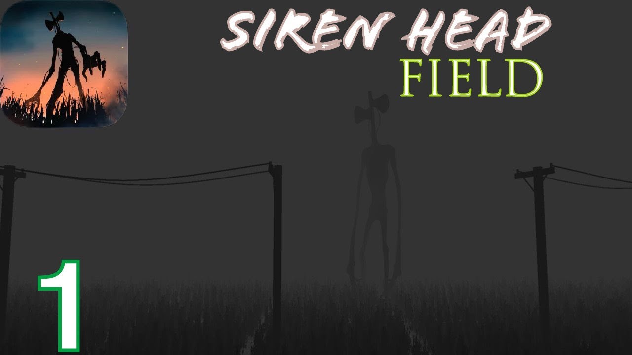 Siren Head Field - Gameplay Walkthrough Part 1 - Tutorial and Day