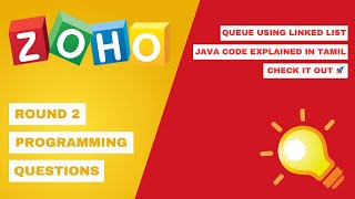 Zoho Round 2 Programming Question: Queue Implementation Using Linked List || Tamil