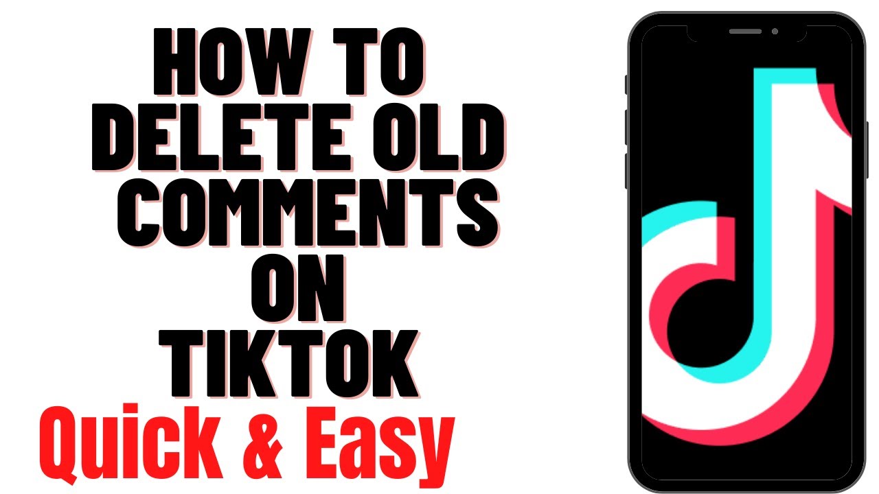 how-to-delete-old-comments-on-tiktok-youtube