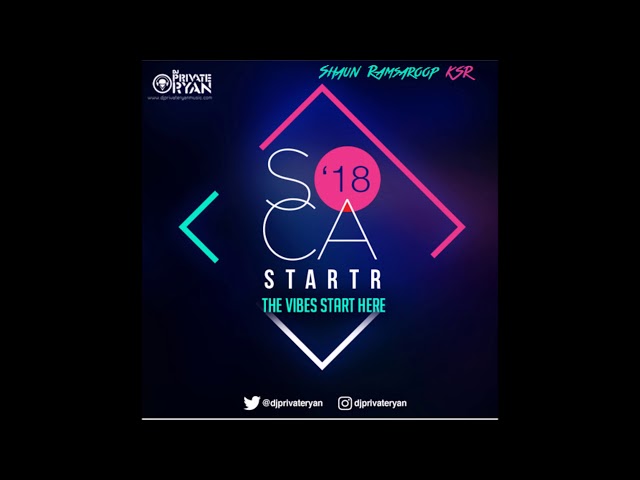 Dj Private Ryan - Soca Starter 2018 class=