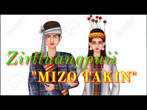 Mizo hla thar2019 zirtluangpuii  MIZO TAK IN LYRICS 