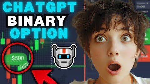 BINARY OPTIONS CHATGPT  2024 - POCKET OPTION,QUOTEX,IQOPTION