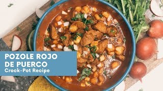 Pozole Rojo | Easy Crock-Pot Recipe