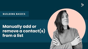 How to manually add or remove a contact(s) from your ActiveCampaign lists