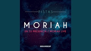 Video thumbnail of "Grupo Moriah - Desciende Hoy"