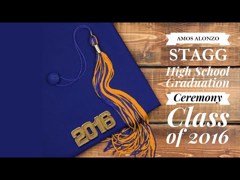 Amos Alonzo Stagg High School Graduation Class of 2016