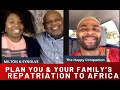 #THC THE HAPPY COMPANION BLACK LOVE 🖤 HOW TO PLAN YOU & YOUR FAMILY'S REPATRIATION TO AFRICA
