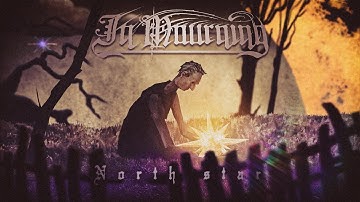 In Mourning - North Star (official music video)