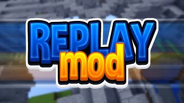 My First Replay Mod Video!