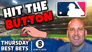 THURSDAY MLB Best Bets | Slop's Locks LIVE