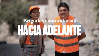 Brigadas comunitarias hacia adelante