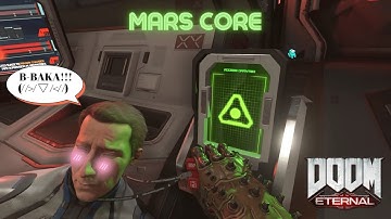 Doom Eternal - Mars Core (1440P 60FPS | CINEMATIC GAMEPLAY)