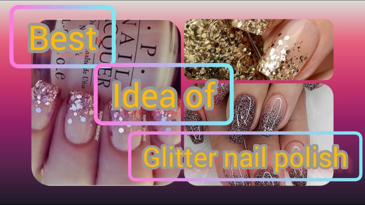 HOW TO APPLY GLITTER NAIL POLISH GEL & GLITTERS NAILS ART & DESIGN