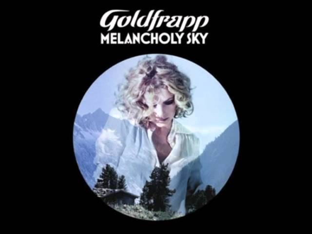 GOLDFRAPP - MELANCHOLY SKY