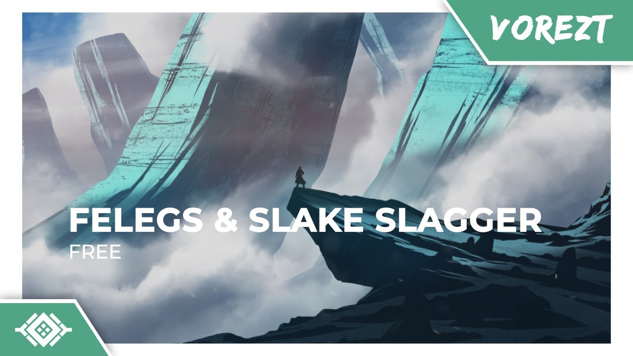 Felegs & Slake Slagger - Free [Monstercat Remake] - YouTube