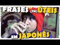 FRASES (in)ÚTEIS EM JAPONÊS PARA O SENPAI TE NOTAR