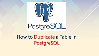 How to Duplicate a Table in PostgreSQL by jinu jawad m 624 views 11 months ago 2 minutes, 6 seconds