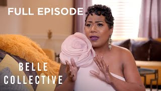 UNLOCKED FULL EPISODE: EP 103 “Sisters in the Struggle” | Belle Collective | OWN