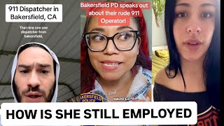 Full 911 Dispatcher in Bakersfield Terrorizing Callers Viral TikTok Sparks Outrage Guide