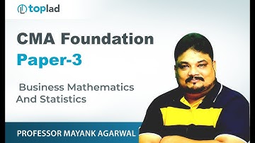 CMA Foundation Maths | Permutation & Combination | Lecture-1 | By Prof. Mayank Agarwal