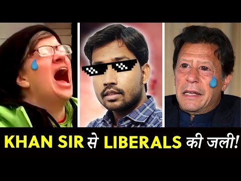 Khan Sir Causes LIBERAL MELTDOWN! | I was wrong About Khan Sir GS