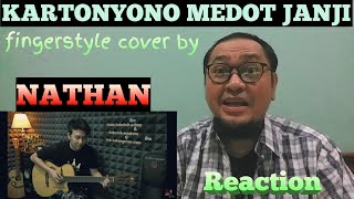Nathan Fingerstyle - Kartonyono Medot Janji (Denny Caknan) Guitar Cover Chord   Lyric // Reaction
