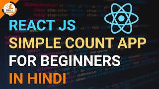 Famous React JS Simple Count App for beginners in Hindi | React JS Tutorials in Hindi | Interview Question Profile