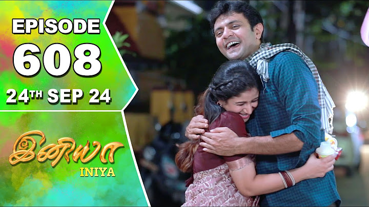 Iniya Serial | Episode 608 | 24th Sep 2024 | Alya Manasa | Rishi | Saregama TV Shows Tamil