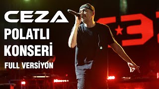 Ceza Konseri Polatlı - Full Versiyon